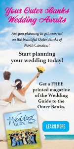 Are you planning to get married on the beautiful Outer Banks of North Carolina? Get a FREE print copy of the Wedding Guide to the Outer Banks